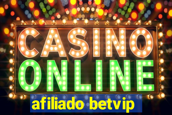 afiliado betvip